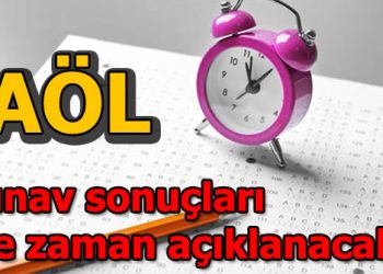 Açıköğretim Lisesi sınav sonuçları ne zaman açıklanacak? (13-14 Nisan AÖL)
